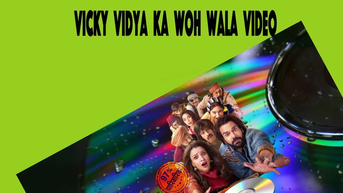 Vicky Vidya ka Woh Wala Video movie