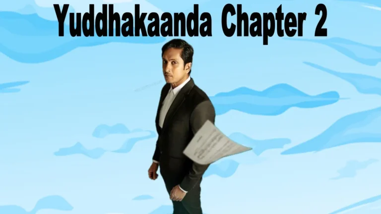 Yuddhakaanda Chapter 2 movie